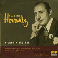 His Master's Voice : Horowitz - Chopin Works